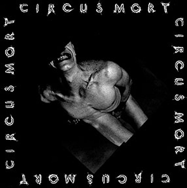米12” Circus Mort Circus Mort LAB11 LABOR /00250 Circus Mort – Circus Mort – Vinyl (12
