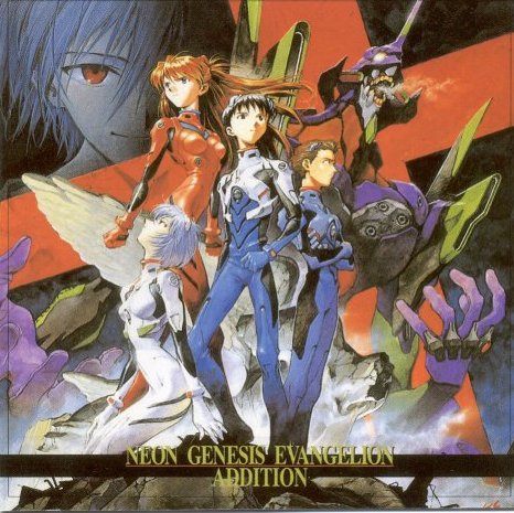アニメ NEON GENESIS EVANGELION ADDITION NEON GENESIS EVANGELION ADDITION - EP - Various Artistsの