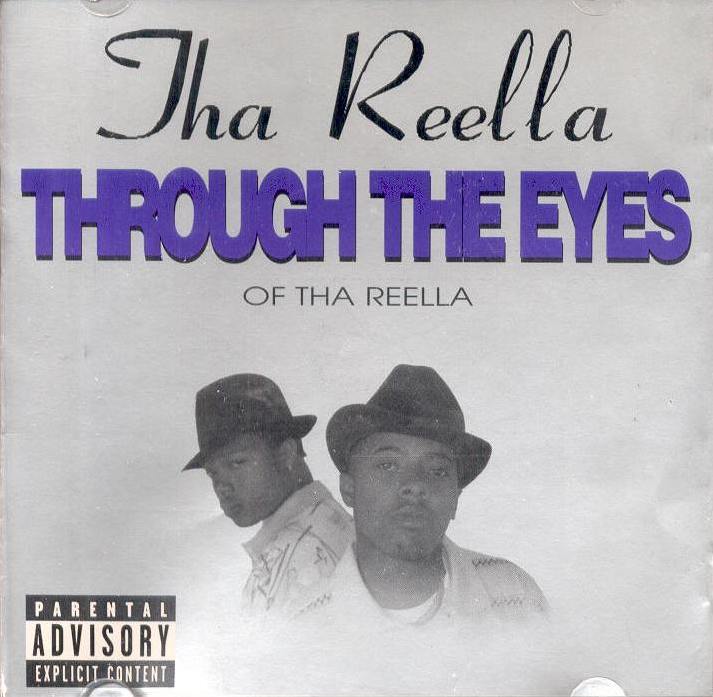 洋楽 Tha Reella / through the eyes Tha Reella – Through The Eyes Of Tha Reella | Releases | Discogs