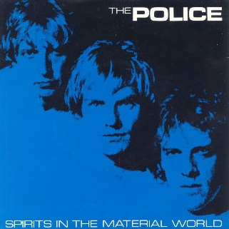 Spirits in the Material World / Flexible Strategies by The Police ...