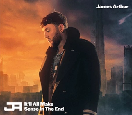 It'll All Make Sense in the End by James Arthur (Album