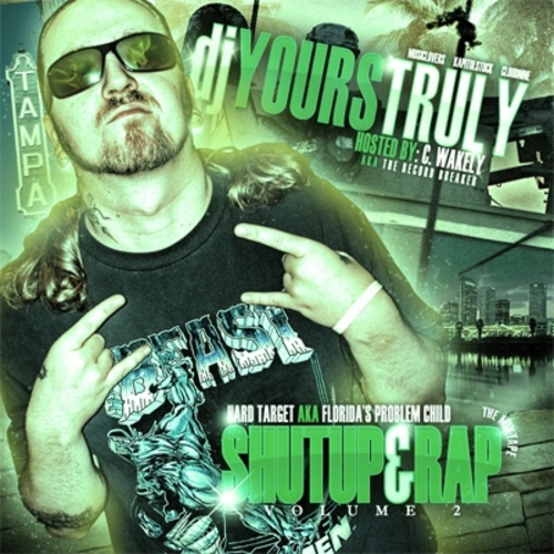 Shut Up & Rap Vol. 2 by Hard Target (Mixtape): Reviews, Ratings ...