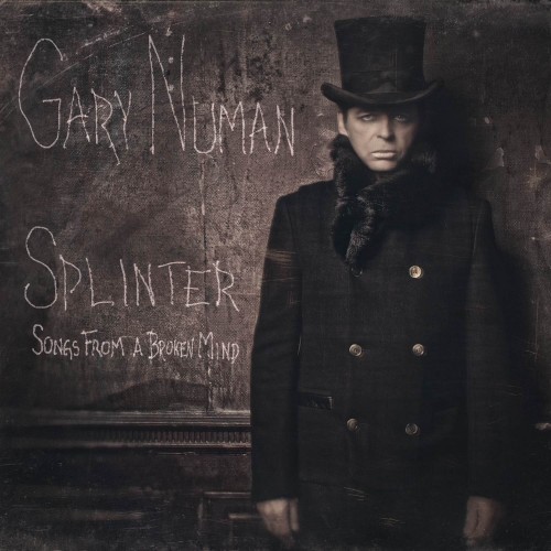 Splinter (Songs From a Broken Mind) by Gary Numan (Album, Industrial ...