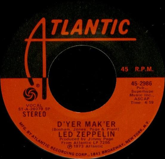 d-yer-mak-er-the-crunge-by-led-zeppelin-single-reggae-rock