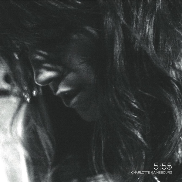 5:55 by Charlotte Gainsbourg (Album; Because): Reviews, Ratings 