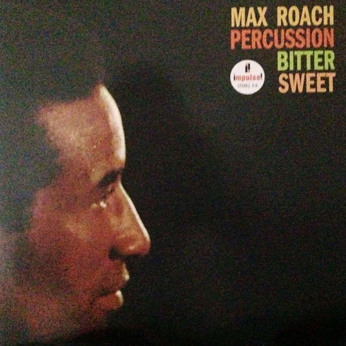 Percussion Bitter Sweet by Max Roach (Album; Universal Special