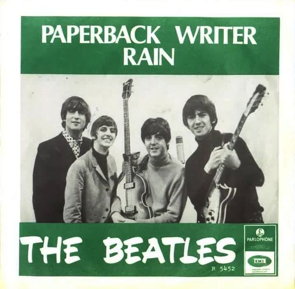 Paperback Writer / Rain by The Beatles (Single; Parlophone