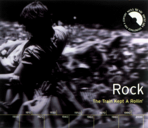 Rock: The Train Kept a Rollin' by Various Artists (Compilation, Rock ...
