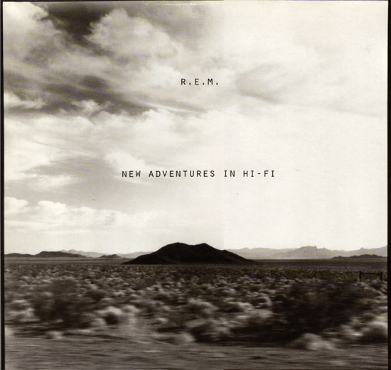 New Adventures in Hi-Fi by R.E.M. (Album; Warner Bros.; 9362-46320