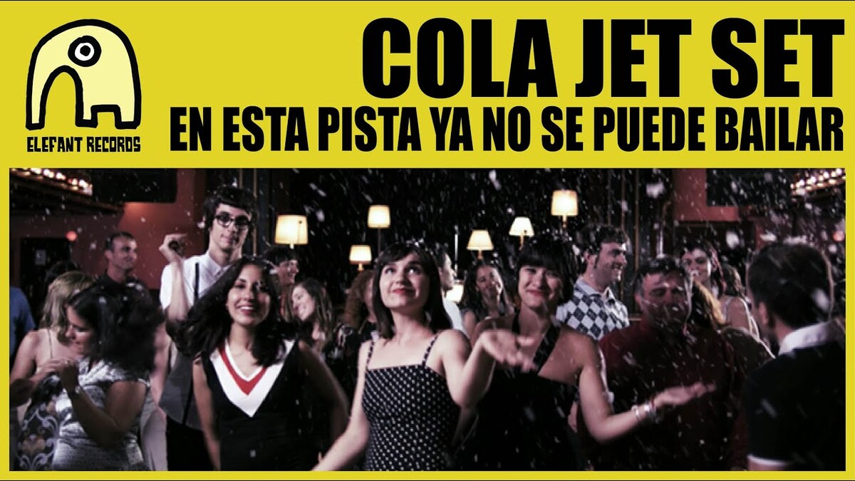 En esta pista ya no se puede bailar by Cola Jet Set (Music video ...