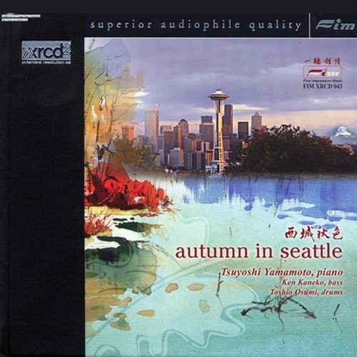 Autumn in Seattle by Tsuyoshi Yamamoto Trio (Album; FIM; FIM