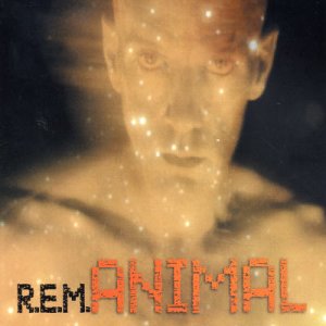 Animal by R.E.M. (Single, Alternative Rock): Reviews, Ratings, Credits ...