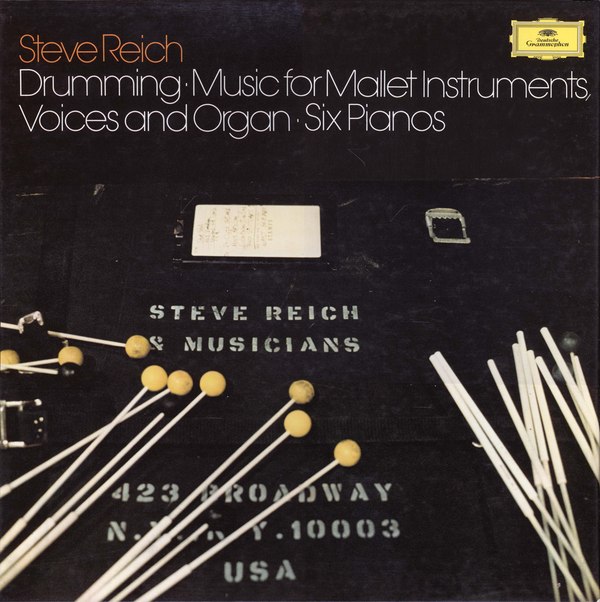 Steve Reich–Music For Mallet Instruments Drumming; Music for Mallet Instruments, Voices and Organ