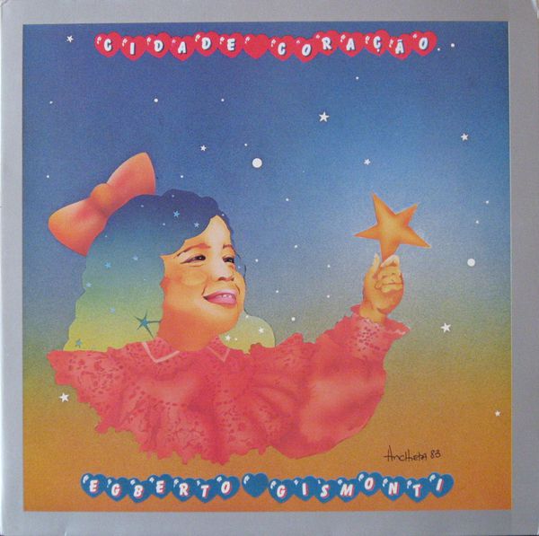 洋楽 EGBERTO GISMONTI / Coracao da Cidade Cidade Coração by Egberto Gismonti (Album; 31C 064 422 929