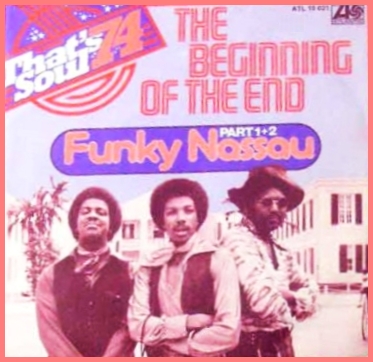 洋楽 The Beginning Of The End / Funky Nassau Funky Nassau | The Beginning Of The End