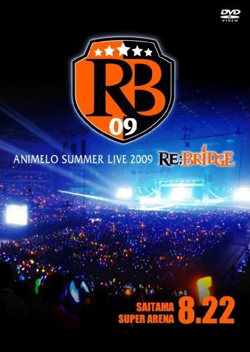 その他 Animelo Summer Live 2009 RE:BRIDGE 8.22  wyw801m Animelo Summer Live 2009 Re:Bridge 8.22 by Various Artists