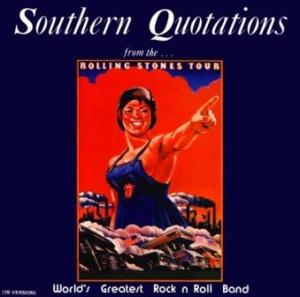 Southern Quotations by The Rolling Stones (Bootleg): Reviews