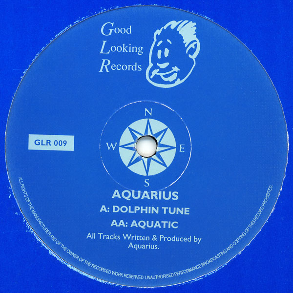 Dolphin Tune / Aquatic by Aquarius (Single; Good Looking; GLR 009