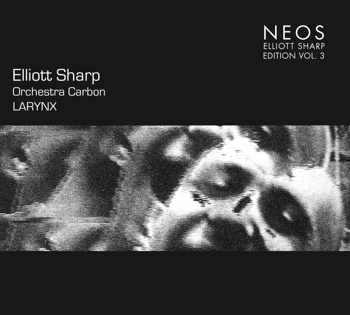 Larynx by Elliott Sharp (Album; NEOS; NEOS 40704): Reviews, Ratings ...
