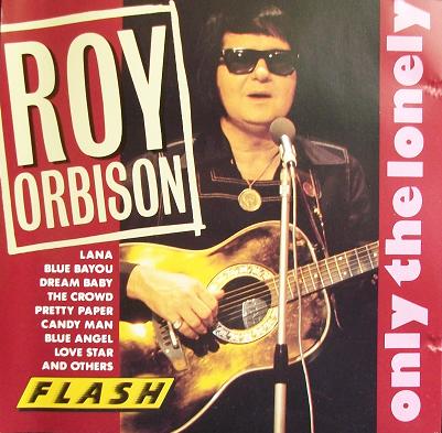 Only the Lonely by Roy Orbison (Compilation): Reviews, Ratings, Credits
