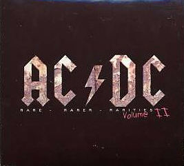 Rare Rarer Rarities Vol II by AC/DC (Bootleg): Reviews, Ratings ...
