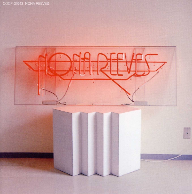 Nona Reeves by Nona Reeves (Album, Shibuya-kei): Reviews, Ratings