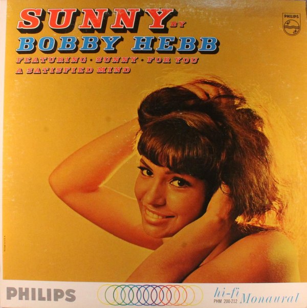 Sunny by Bobby Hebb (Album, Soul): Reviews, Ratings, Credits
