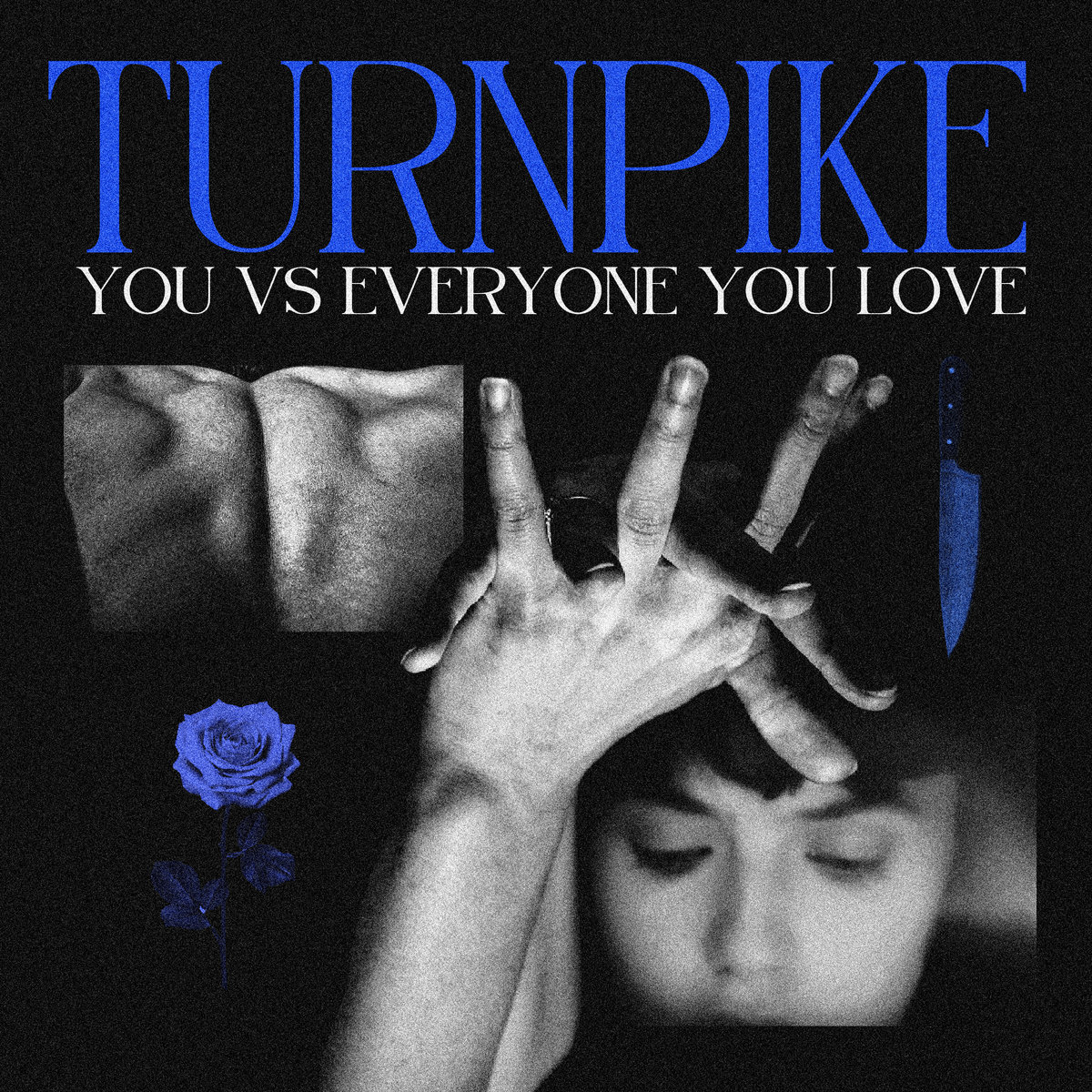 You Versus Everyone You Love by Turnpike (Single): Reviews, Ratings ...