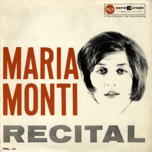 Recital by Maria Monti (Album): Reviews, Ratings, Credits, Song list