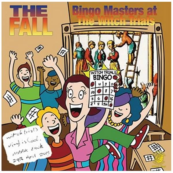Bingo Masters at the Witch Trials by The Fall (Album; Ozit