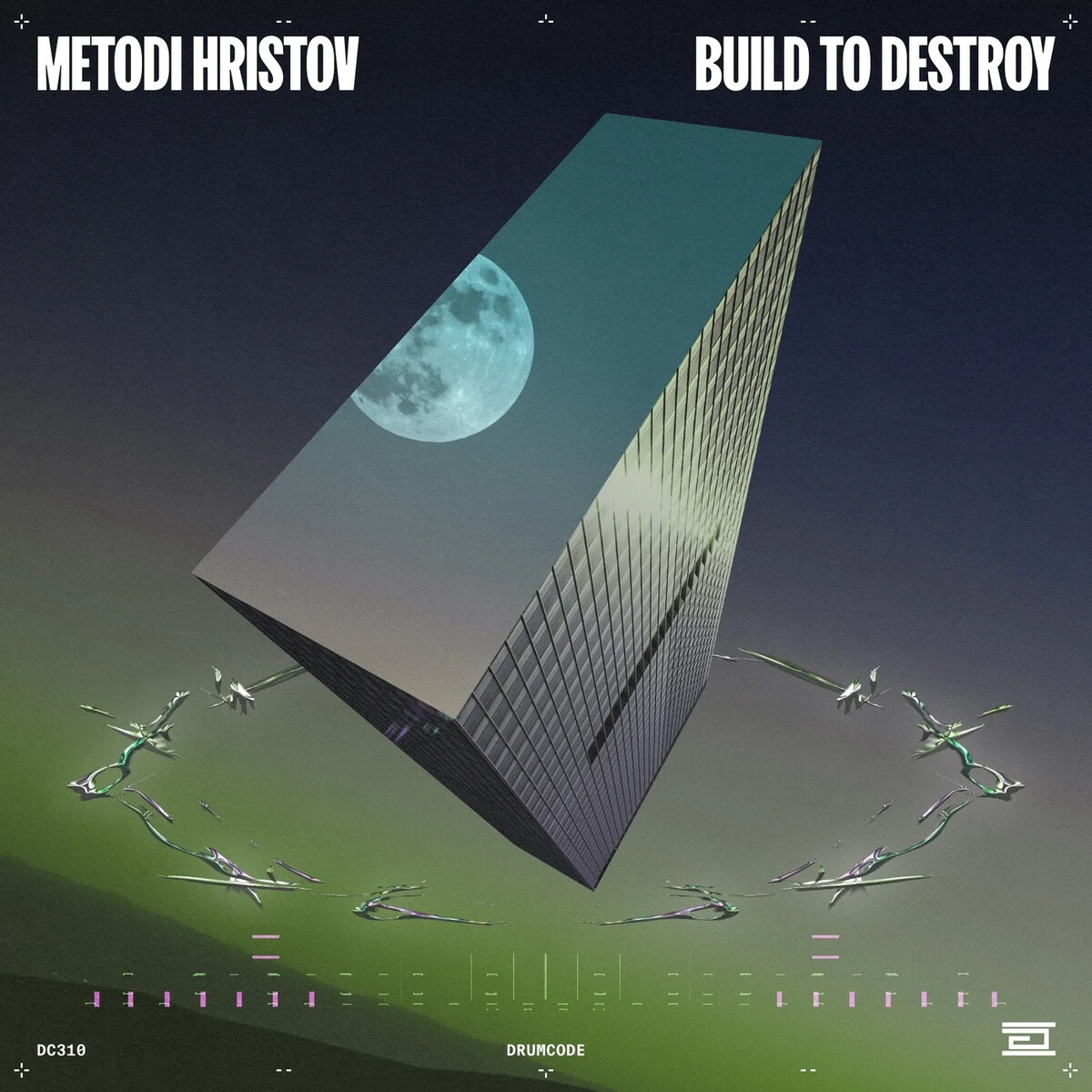 Build to Destroy by Metodi Hristov (Single; Drumcode; DC310): Reviews ...