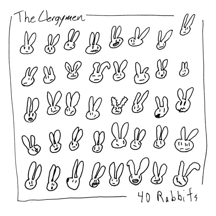40 Rabbits by The Clergymen (EP): Reviews, Ratings, Credits, Song list ...