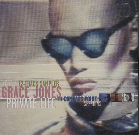 12 Track Sampler Private Life: The Compass Point Sessions by Grace