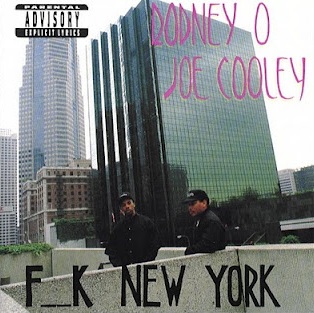 Rodney O & Joe Cooley: Fuck New York: CD