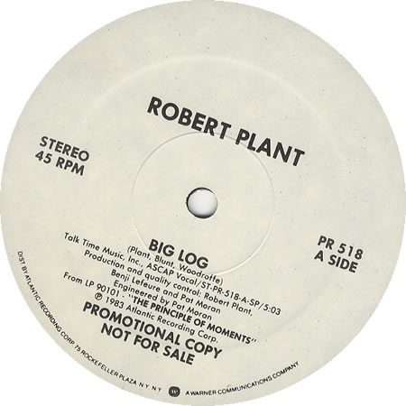 Big Log by Robert Plant (Single; Atlantic; PR 518): Reviews, Ratings,  Credits, Song list - Rate Your Music