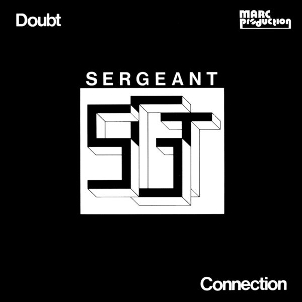 Doubt / Connection by Sergeant [SWE] (Single, Heavy Metal): Reviews ...