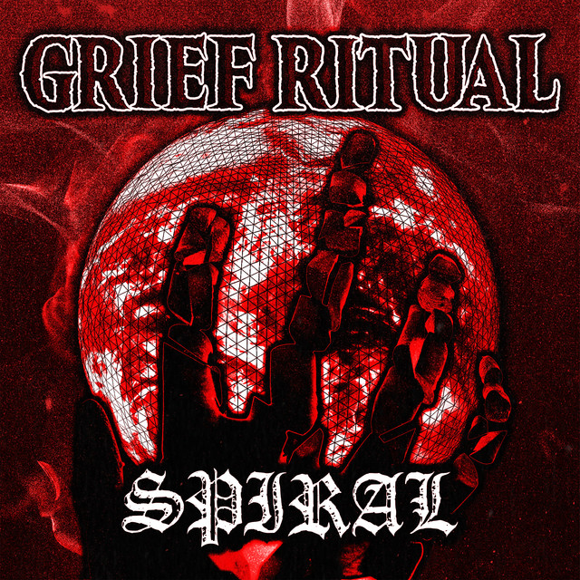 Spiral by Grief Ritual (Single): Reviews, Ratings, Credits, Song list ...