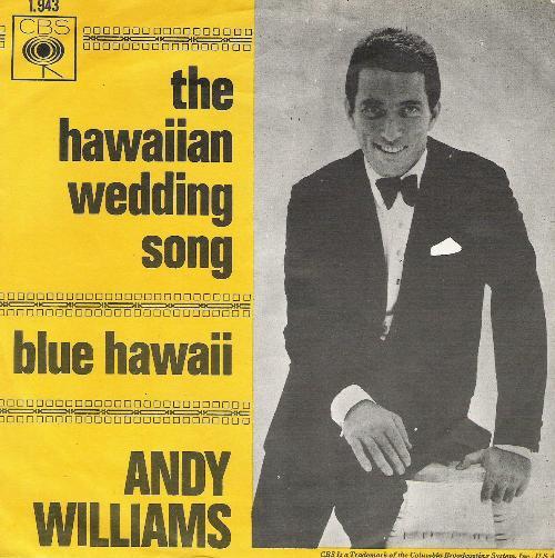The Hawaiian Wedding Song / Blue Hawaii by Andy Williams
