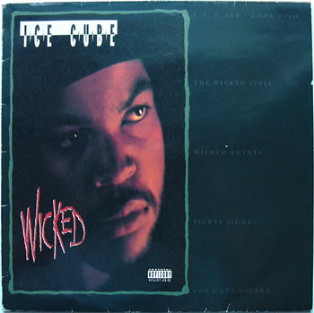 Wicked / U Ain't Gonna Take My Life by Ice Cube (Single, Gangsta