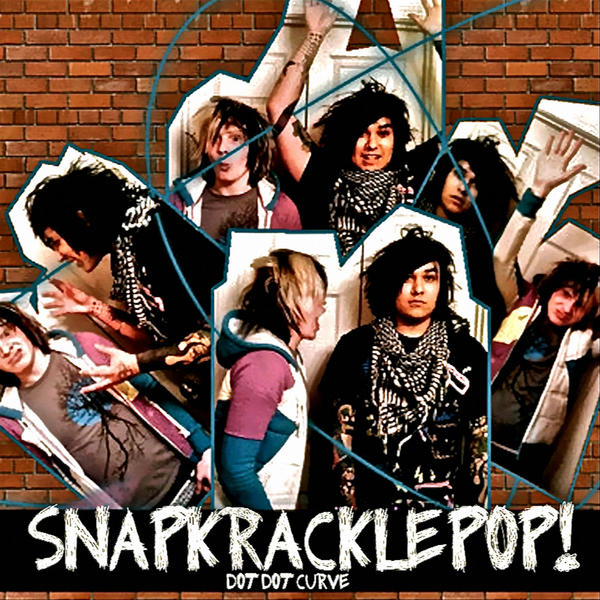 SnapKracklePop! by Dot Dot Curve :) (Album, Crunkcore): Reviews ...
