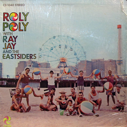 Roly Poly by Ray Jay & The Eastsiders (Album, Salsa): Reviews 