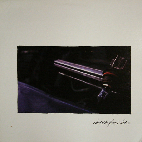 Christie Front Drive クリスティ　フロント　ドライブ Christie Front Drive by Christie Front Drive (Album, Midwest