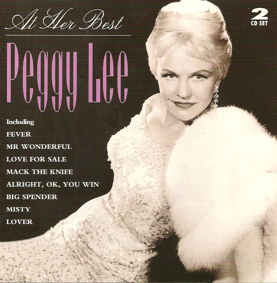 At Her Best by Peggy Lee (Compilation): Reviews, Ratings, Credits, Song  list - Rate Your Music