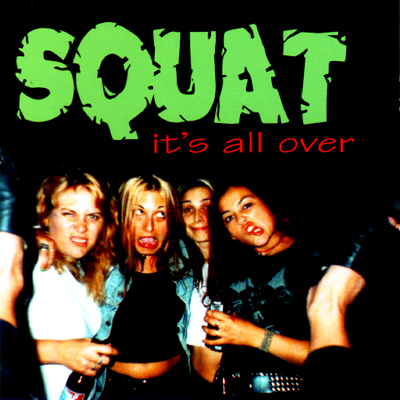 Squat Albums: songs, discography, biography, and listening guide - Rate ...