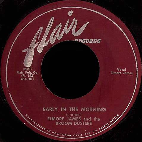 Early in the Morning / Hawaiian Boogie by Elmore James and the 