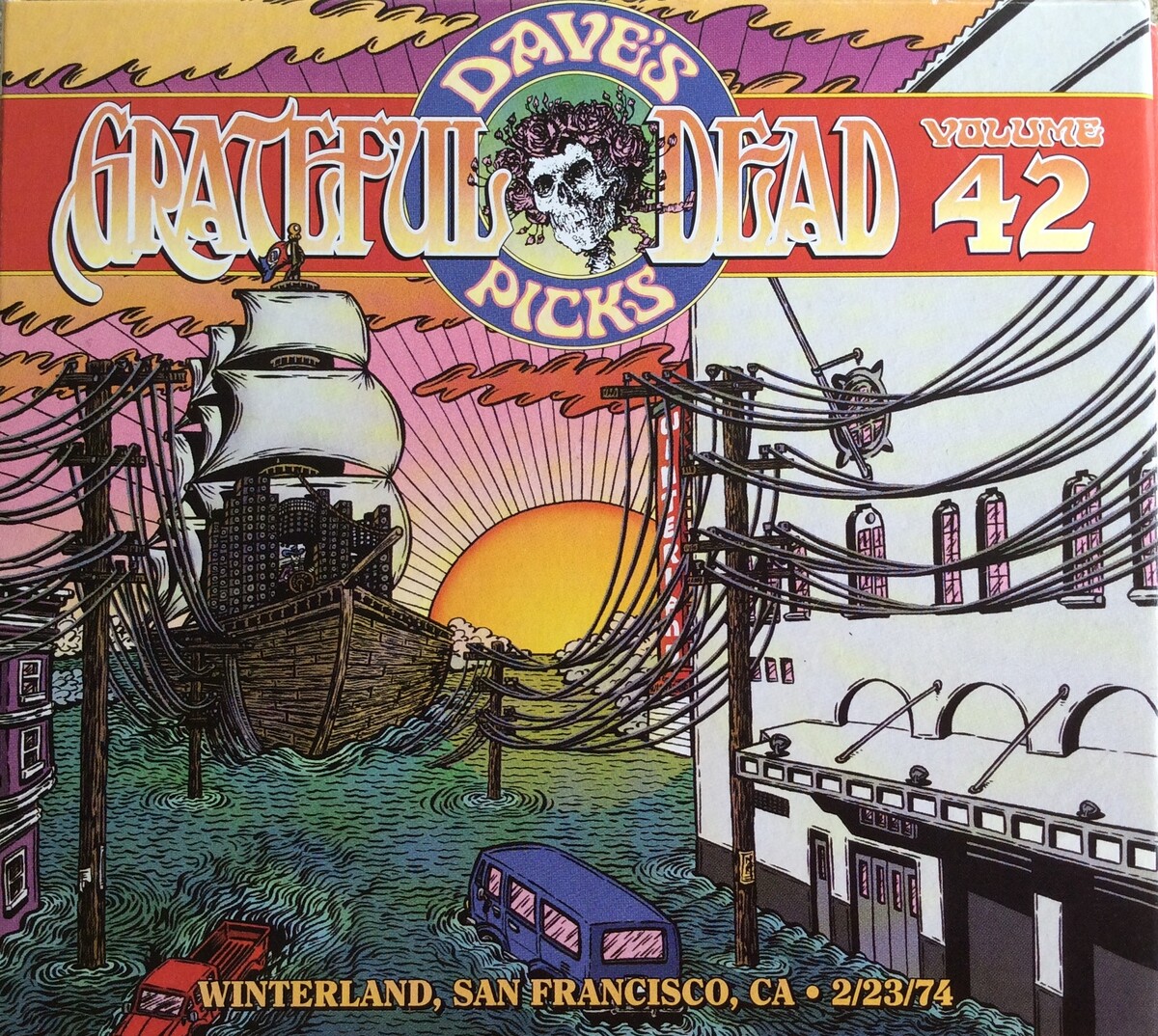 Dave's Picks Volume 42: Winterland, San Francisco, CA 2/23/74 by