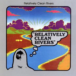 Relatively Clean Rivers by Relatively Clean Rivers (Bootleg; Phoenix ...