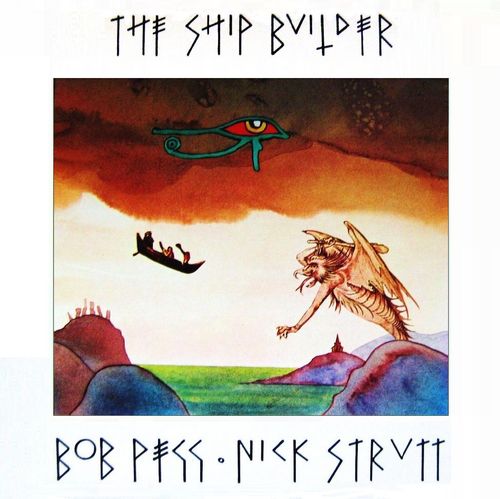 The Ship Builder by Bob Pegg & Nick Strutt (Album