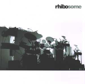 Rhibosome by Rhibosome (Album): Reviews, Ratings, Credits, Song list ...