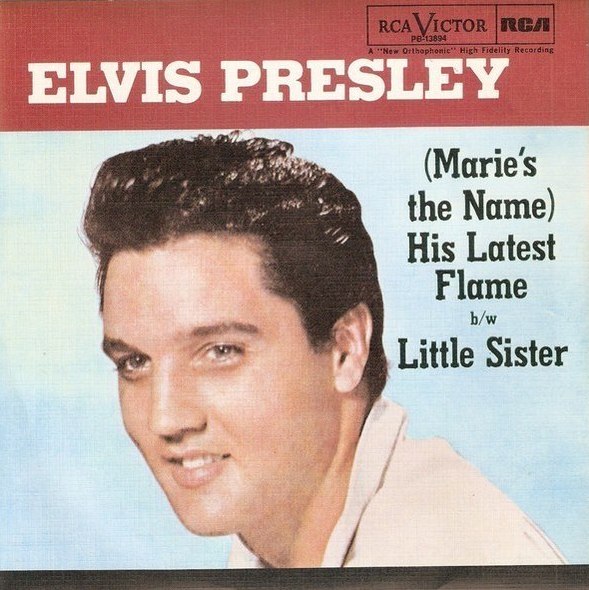 Marie's the Name) His Latest Flame / Little Sister by Elvis Presley  (Single; RCA Victor; PB-13894): Reviews, Ratings, Credits, Song list - Rate  Your Music